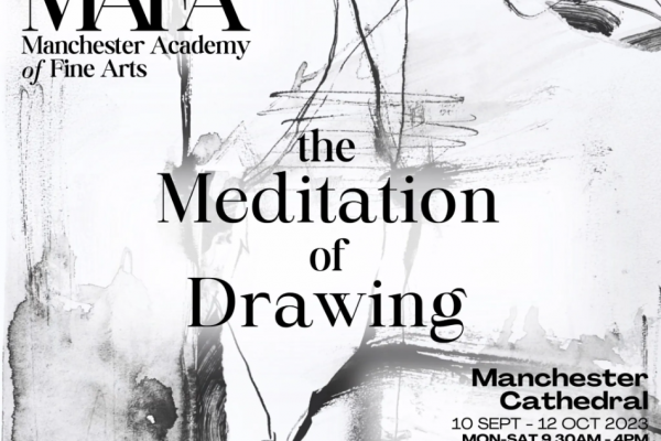 The Manchester Academy of Fine Arts exhibition, The Meditation of Drawing