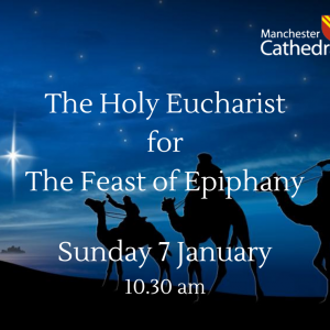 The Holy Eucharist - The Feast of Epiphany
