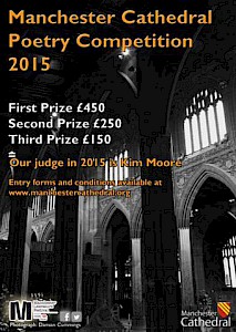 Manchester Cathedral Poetry Competition 2015 - entry now open!